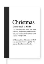 Notitieboek - Schrijfboek - Christmas definitie - Kerst - Quotes - Woordenboek - Spreuken - Notitieboekje klein - A5 formaat - Schrijfblok - Kerst - Cadeau - Kerstcadeau voor mannen, vrouwen en kinderen