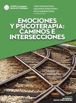 Colección Psicoterapia y diálogo interdisciplinario - Emociones y psicoterapia: caminos e intersecciones