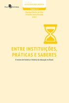Série Estudos Reunidos 115 - Entre Instituições, Práticas e Saberes