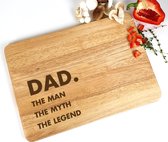Snijplank hout - Vaderdag cadeau met tekst - Dad. the man the myth the legend - Cadeau papa - 35x23cm