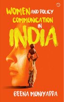 Women And Policy Communication In India