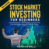 STOCK MARKET INVESTING FOR BEGINNERS (New Version)