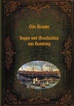 Lebendiges Brauchtum - Sagen, Märchen und Legenden aus aller Welt 2 - Sagen und Geschichten aus Hamburg
