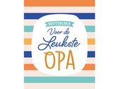 Notitieblokje - Voor de leukste opa