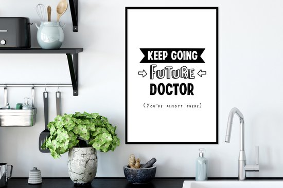 Cadre photo avec affiche - Citation - Docteur - Étudier - 40x60 cm - Cadre pour affiche