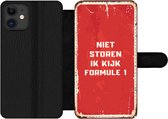 Bookcase Geschikt voor iPhone 12 Pro telefoonhoesje - Niet storen ik kijk Formule 1 - Spreuken - Quotes - Racen - Met vakjes - Wallet case met magneetsluiting