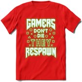 Gamers don't die T-shirt | Neon Groen | Gaming kleding | Grappig game verjaardag cadeau shirt Heren – Dames – Unisex | - Rood - XXL