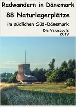 Radwandern in Dänemark 9 - 88 Naturlagerplätze im südlichen Süd-Dänemark