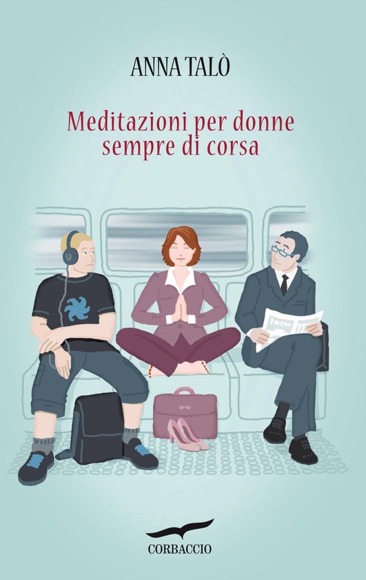 Meditazioni per donne sempre di corsa - cover