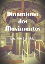 Dinamismo 4 - Dinamismo dos Movimentos