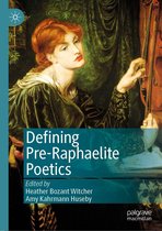 Defining Pre-Raphaelite Poetics