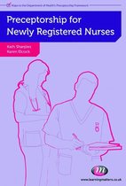 Post-Registration Nursing Education and Practice LM Series - Preceptorship for Newly Registered Nurses