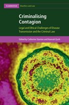 Cambridge Bioethics and Law - Criminalising Contagion