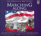 Marching Along John Philip Sousa Marches & Other Favorites