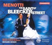 Menotti: The Saint of Bleecker Street / Hickox, Spoleto Festival C & O