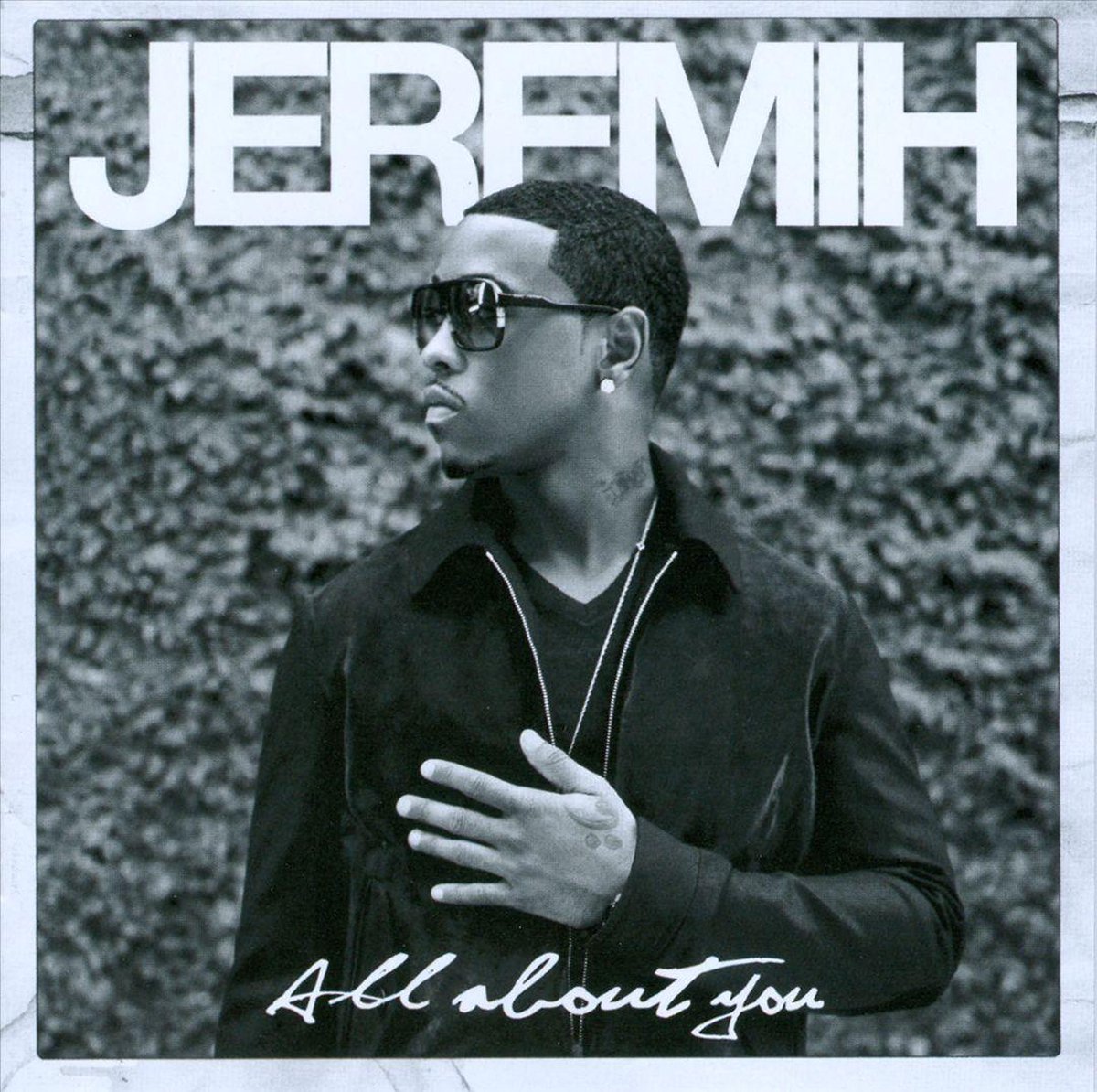 Jeremih - All About You