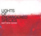 Matthew Good - Lights Of Endangered Species (CD)