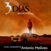 3 Dias (Aka Before The Fall)/ Antonio Meliveo