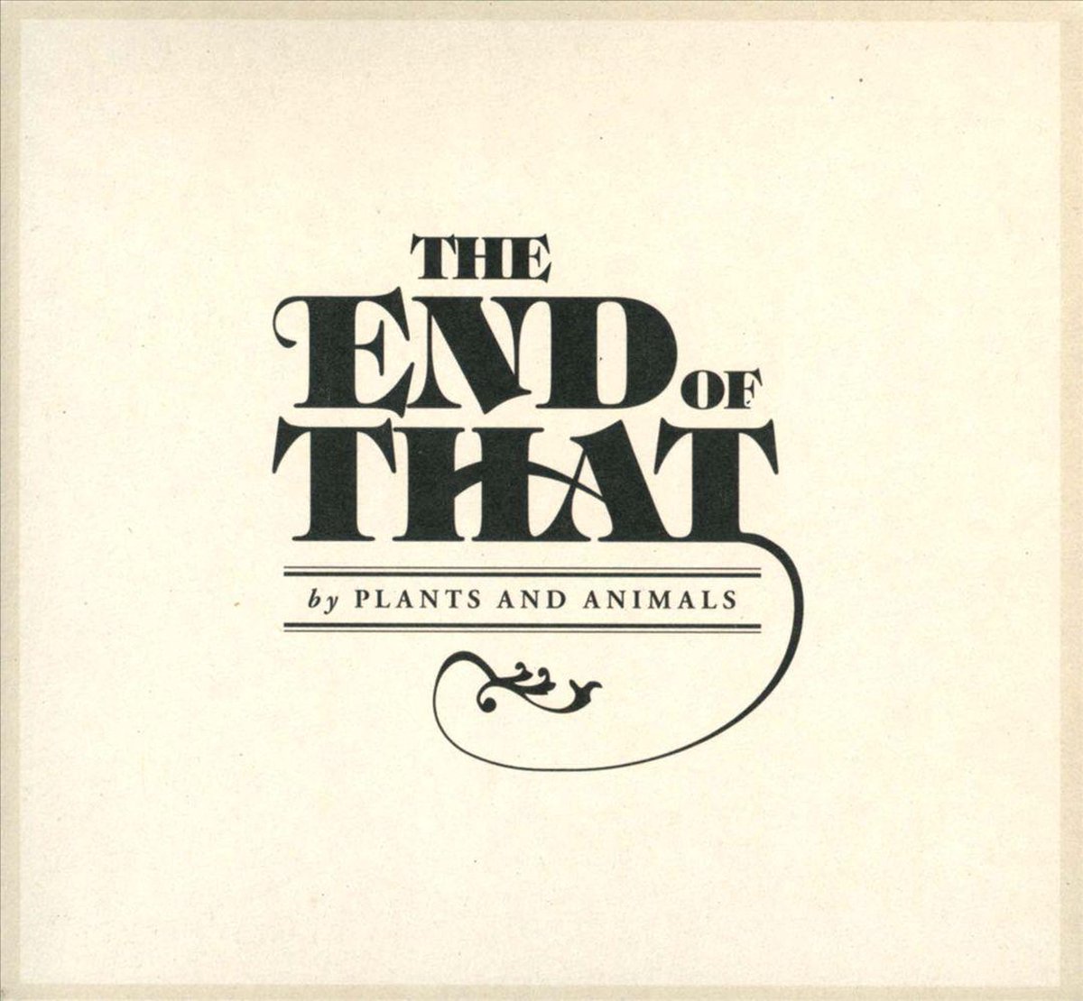 The End Of That