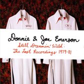 Donnie & Joe Emerson - Still Dreamin' Wild: Lost Recordings '79-'81 (CD)
