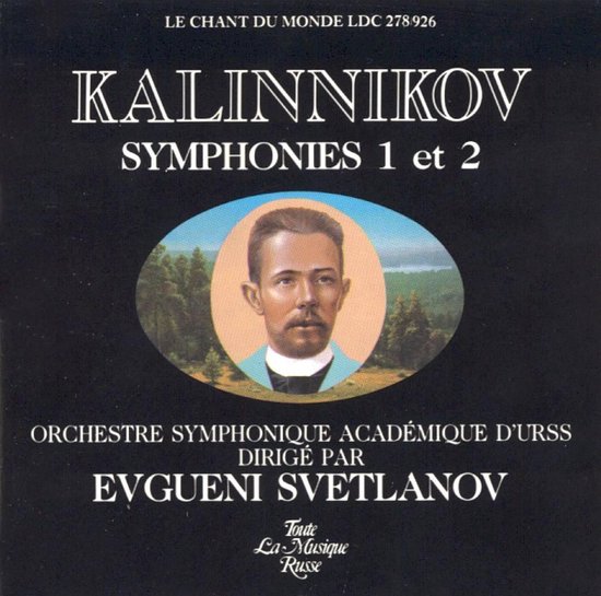 Kalinnikov Symphonies 1 & 2, Evgeny Svetlanov CD (album) Muziek