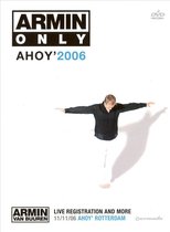 Armin Van Buuren - Armin Only Live Ahoy 2006