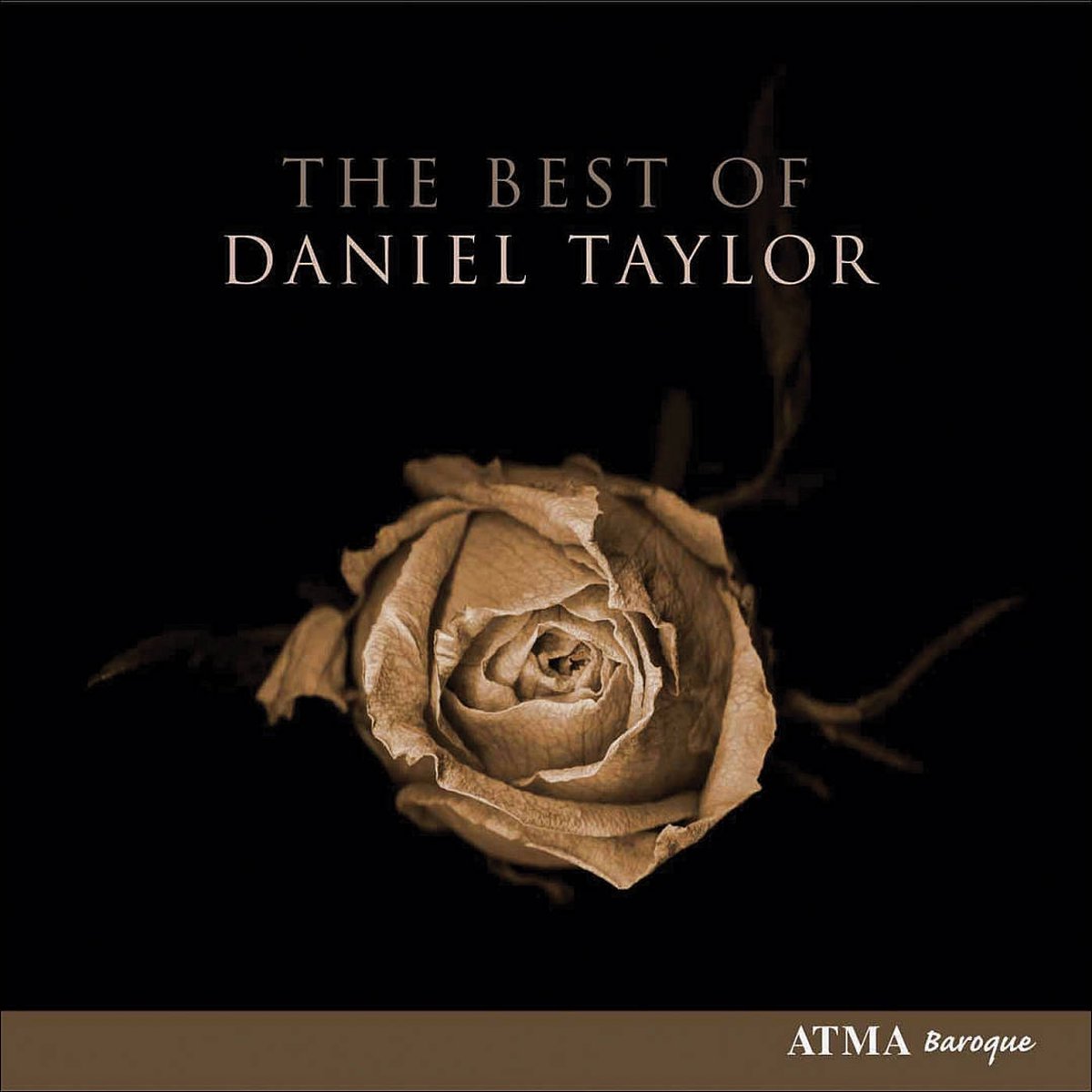 The Best Of Daniel Taylor