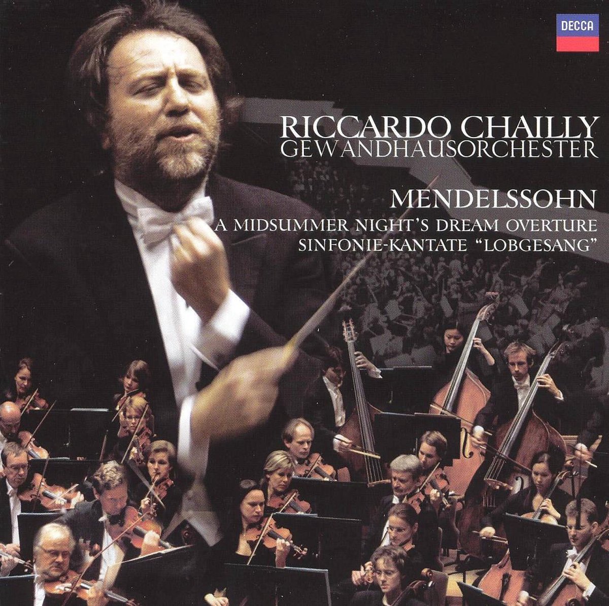Chailly in Leipzig (Gewandhaus Orchestra)
