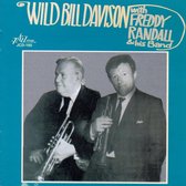 Wild Bill Davison With Freddy Randa - Wild Bill Davison With Freddy Randall & His Band (CD)