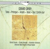 Gerard Grisey: Talea; Prologue; Jour Contre Jour