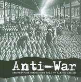 Anti-War: Anarcho-Punk Compilation, Vol. 1
