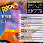 Rock On, 1975: Midnight Blue