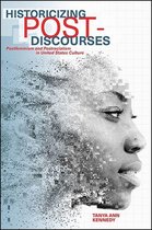 SUNY series in Feminist Criticism and Theory - Historicizing Post-Discourses