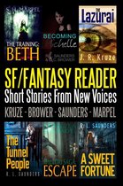 Speculative Fiction Parable Collection - An SF/Fantasy Reader: Short Stories From New Voices