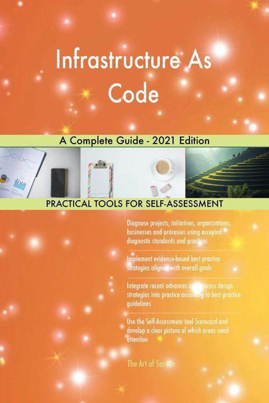 Infrastructure As Code A Complete Guide - 2021 Edition (ebook ...