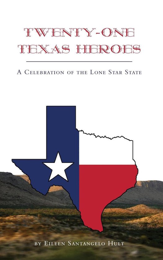 Twenty-One Texas Heroes - cover