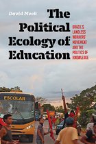 Radical Natures - The Political Ecology of Education