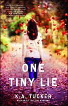 The Ten Tiny Breaths Series - One Tiny Lie