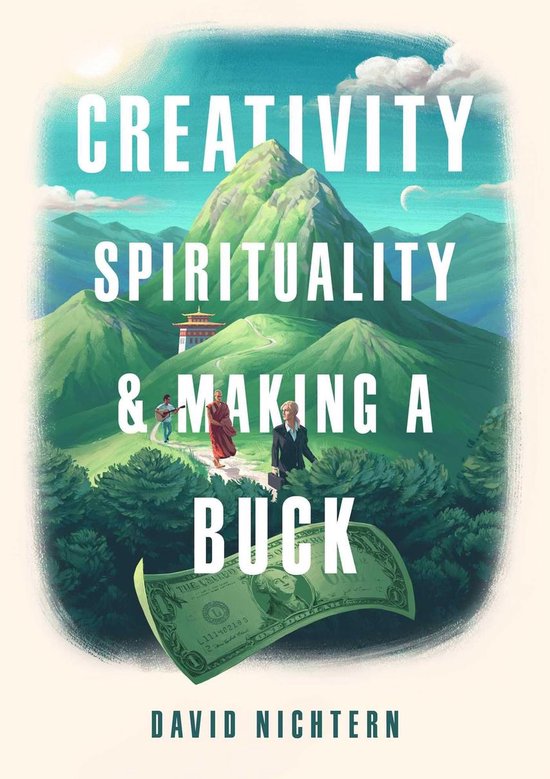 Creativity, Spirituality, and Making a Buck - cover