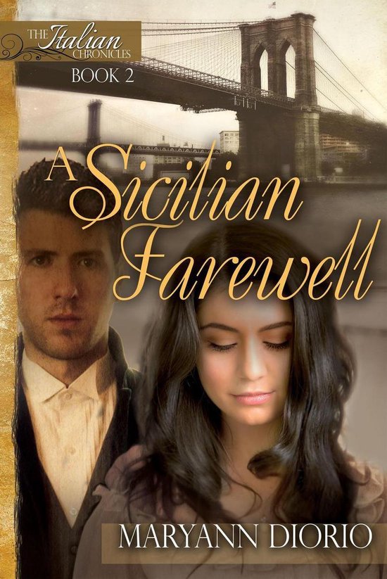 The Italian Chronicles Trilogy 2 - A Sicilian Farewell - cover