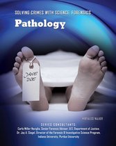Solving Crimes With Science: Forensics - Pathology