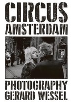Gerard Wessel - Circus Amsterdam