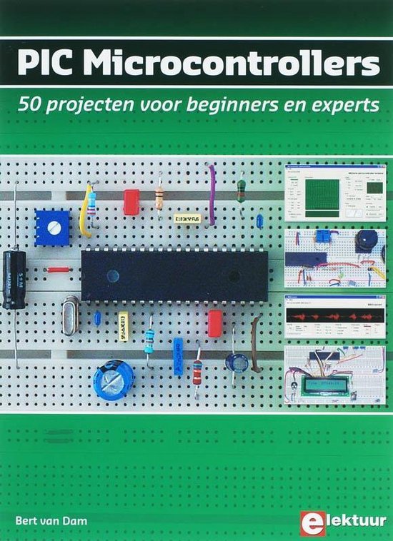 Cover van het boek 'PIC Microcontrollers' van B. van Dam
