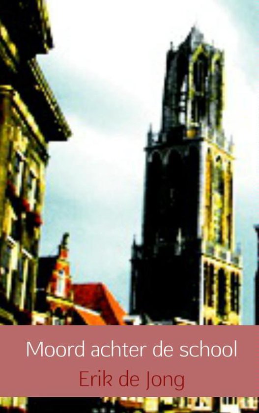 Moord achter de school - cover