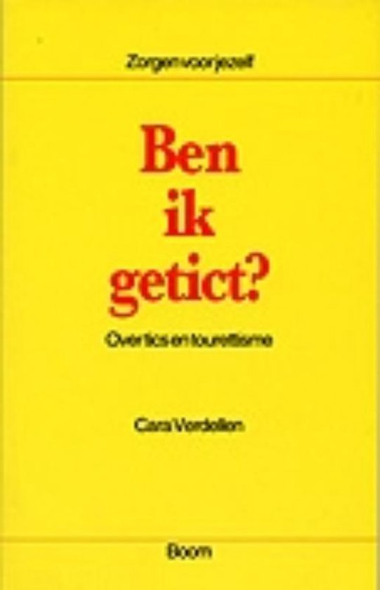 Cover van het boek 'Ben ik getict?' van Cara Verdellen