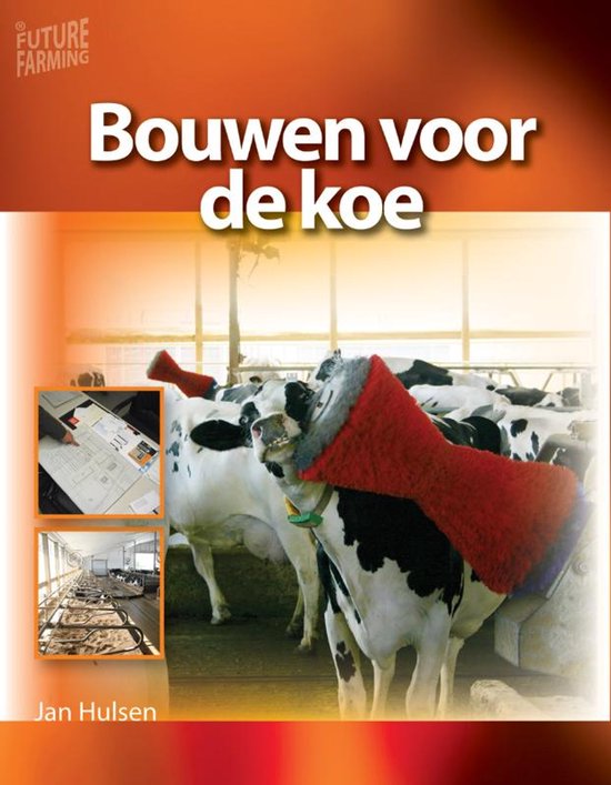 Future farming - Bouwen voor de koe - cover