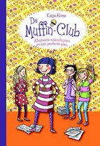 De Muffin-Club 4 -   Allerbeste vriendinnen en het perfecte plan