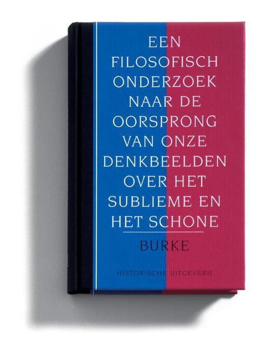 Cover van het boek 'Een filosofisch onderzoek naar de oorsprong van onze ideeen over het sublieme en schone / druk 1' van Edmund Burke