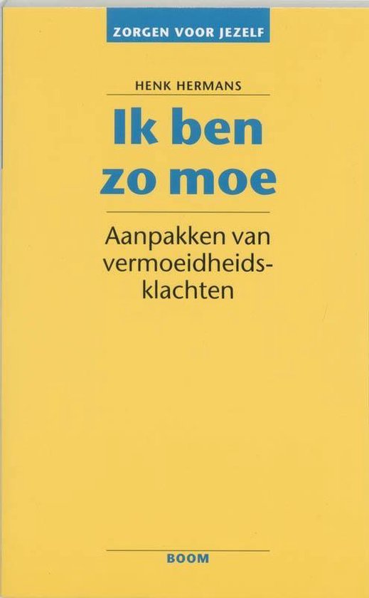 Cover van het boek 'Ik ben zo moe' van Henk Hermans