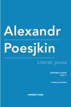 Verzameld werk Alexandr Poesjkin 7 - Literair proza
